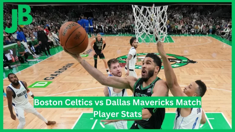 Boston Celtics vs Dallas Mavericks Match Player Stats