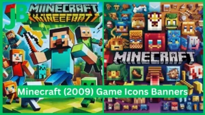 Minecraft (2009) Game Icons Banners